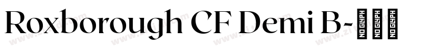 Roxborough CF Demi B字体转换